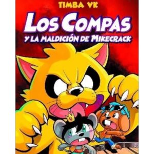 Compas 4. Los Compas y la maldición de Mikecrack