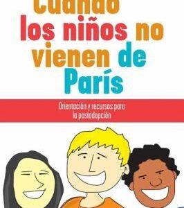 CUANDO LOS NIÑOS VIENEN DE PARIS