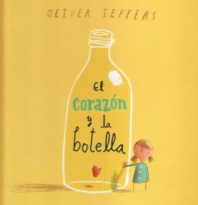 EL CORAZON Y LA BOTELLA
