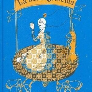 BELLA GRISELDA, LA