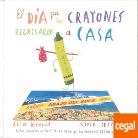 EL DIA QUE LOS CRAYONES REGRESARON A CASA