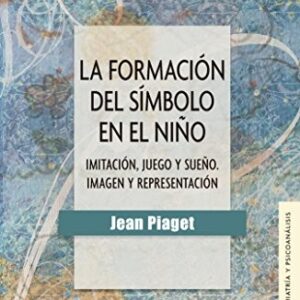 LA FORMACION DEL SIMBOLO EN EL NIÑO
