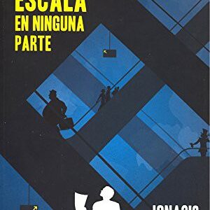 Ultima Escala en Ninguna Parte