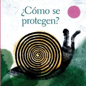 ¿Cómo se protegen?