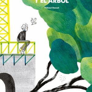 El Arquitecto Y El Arbol