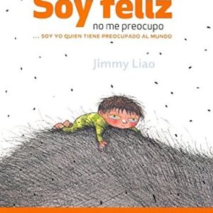 SOY FELIZ NO ME PREOCUPO