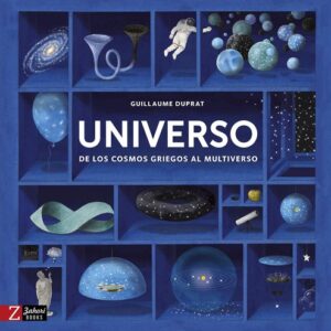 Universo. De los cosmos griegos al multiverso