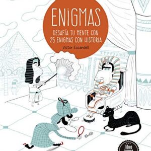 ENIGMAS DESAFIA TU MENTE /2A.ED./ CON 25 MISTERIOS DE LA HISTORIA