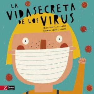 LA VIDA SECRETA DE LOS VIRUS