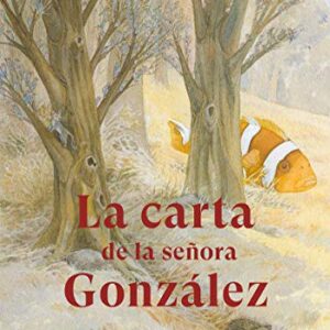 LA CARTA DE LA SEÑORA GONZÁLEZ