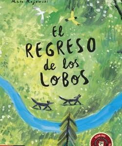 El regreso de los lobos