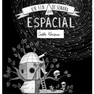 UN FIN DE SEMANA SUPER ESPACIAL