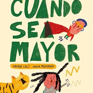 Cuando sea Mayor - Siglo