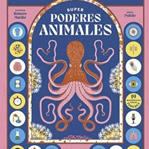 SUPERPODERES ANIMALES DESCUBRE 22 ANIMALES CON INCREIBLES SUPERPODERES