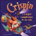 CRISPIN Y EL MEJOR CUMPLEAÑOS DE SU VIDA (CARTONE)