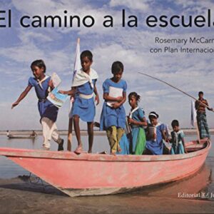 EL CAMINO A LA ESCUELA