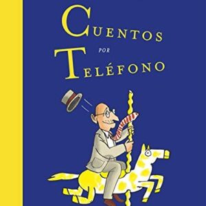 CUENTOS POR TELEFONO.EDICION
