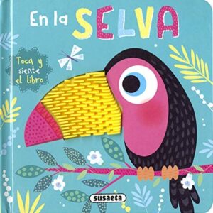 EN LA SELVA - TOCA Y SIENTE EL LIBRO