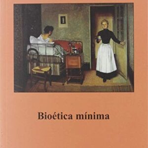 BIOETICA MINIMA