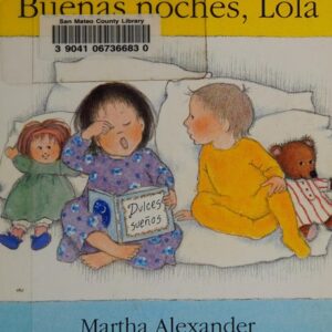 Buenas noches Lola