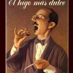 EL HIGO MÁS DULCE