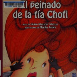 El peinado de la tía Chofi