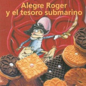 ALEGRE ROGER Y EL TESORO SUBMARINO
