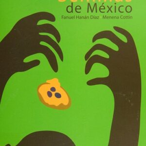 SEMILLAS DE MÉXICO