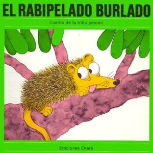 El rabipelado burlado
