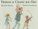 VAMOS A CAZAR UN OSO