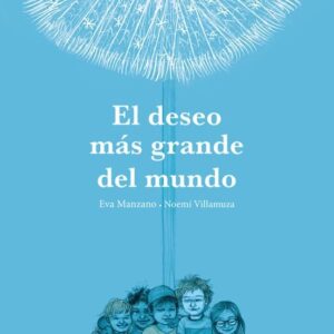 EL DESEO MAS GRANDE DEL MUNDO